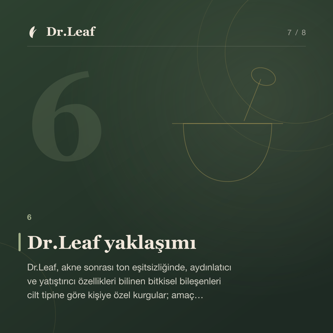 Akne Sonrası Kırmızı ve Kahverengi İzler Neden Kalır?: Dr.Leaf yaklaşımı — bilgi kartı 7