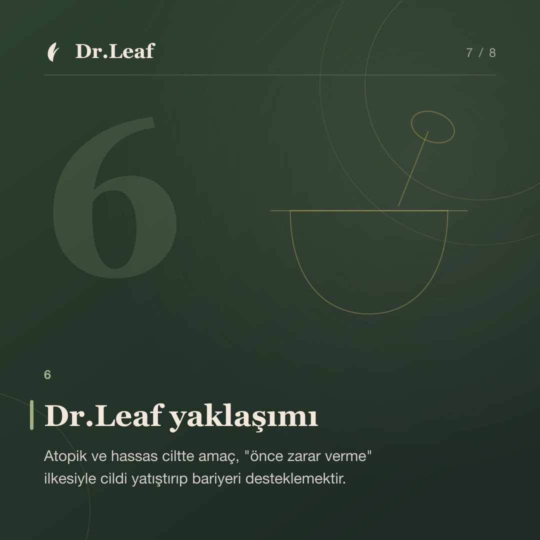 Atopik Dermatit Nedir? Belirtileri, Nedenleri ve Bakımı: Dr.Leaf yaklaşımı — bilgi kartı 7