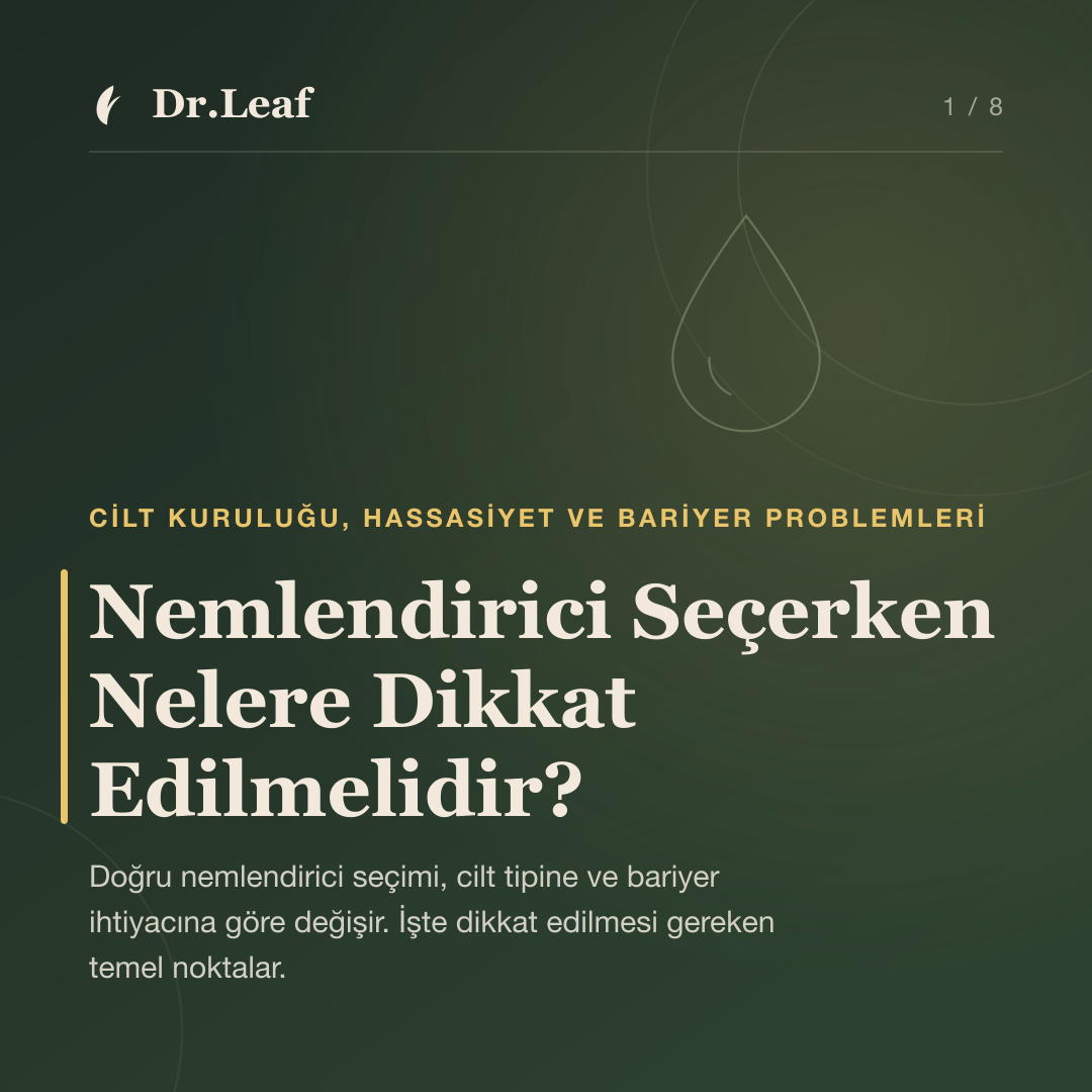 Nemlendirici Seçerken Nelere Dikkat Edilmelidir? — Dr.Leaf bilgi kartı