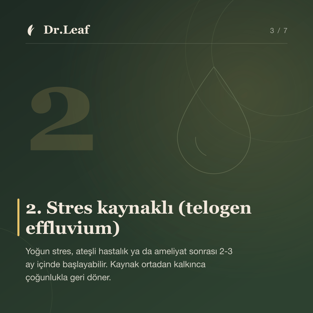 Saç dökülmesinin 5 yaygın nedeni: 2. Stres kaynaklı (telogen effluvium) — bilgi kartı 3