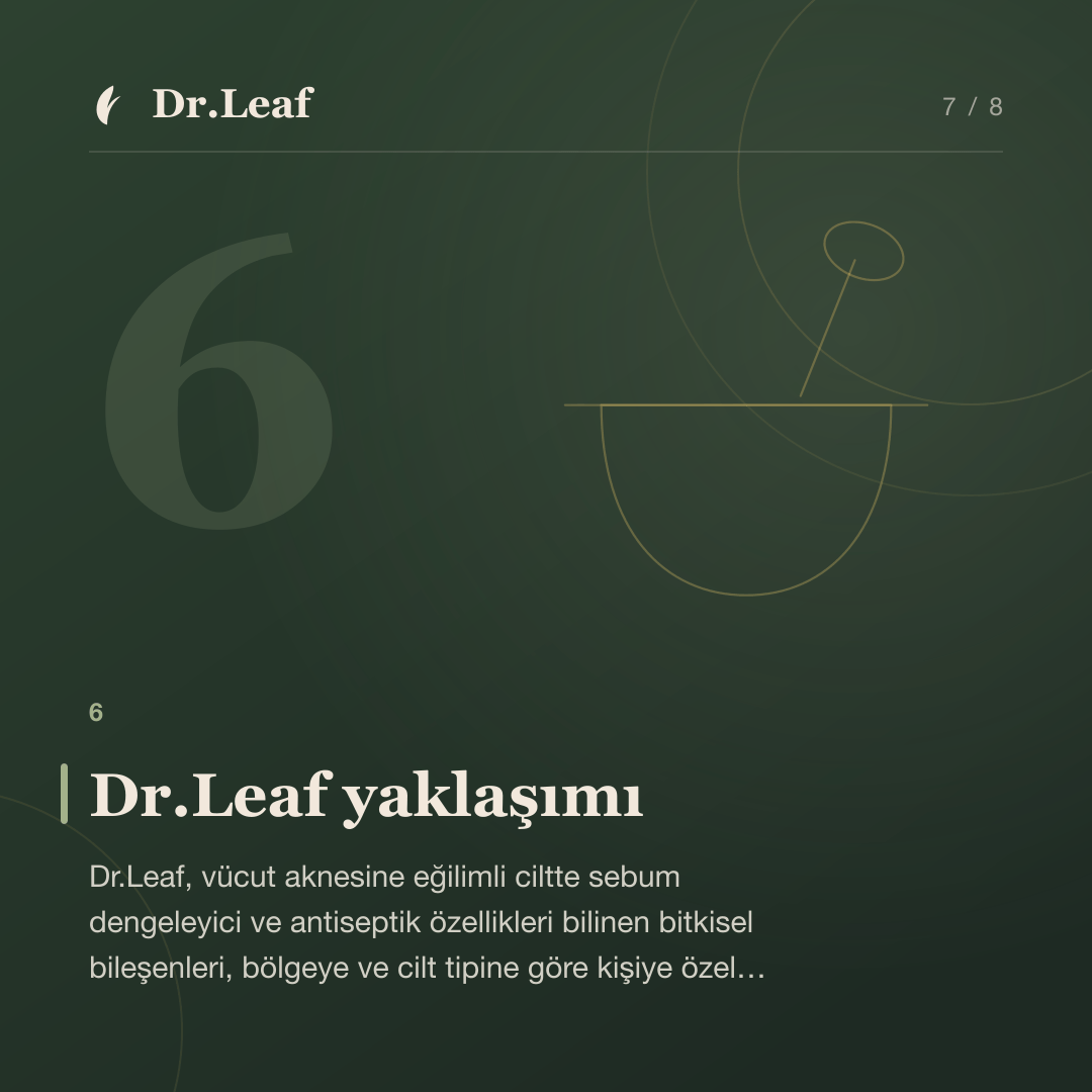Sırt ve Göğüs Sivilceleri Neden Çıkar?: Dr.Leaf yaklaşımı — bilgi kartı 7