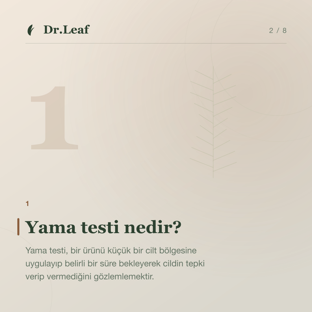 Yama Testi Nedir ve Yeni Bir Cilt Ürünü Nasıl Test Edilir?: Yama testi nedir? — bilgi kartı 2
